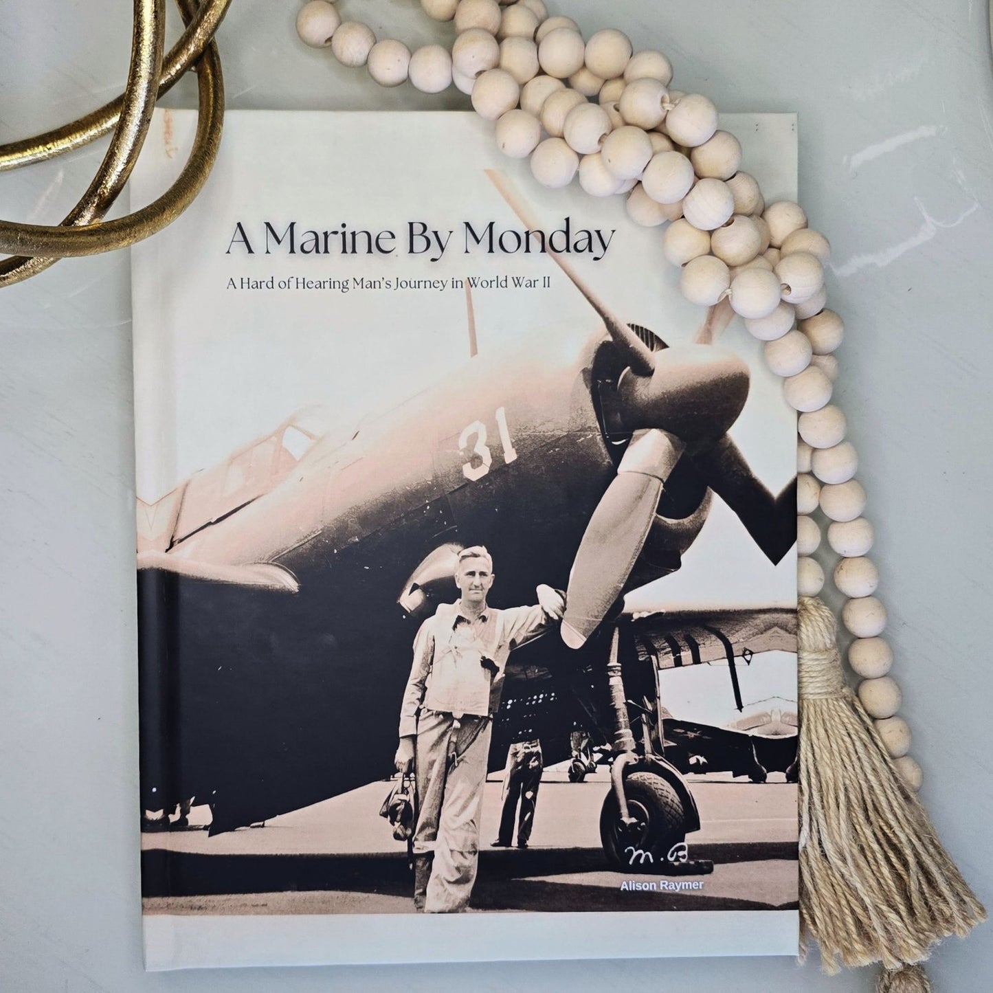 A Marine by Monday Coffee Table Book